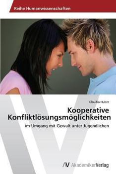 Paperback Kooperative Konfliktlösungsmöglichkeiten [German] Book