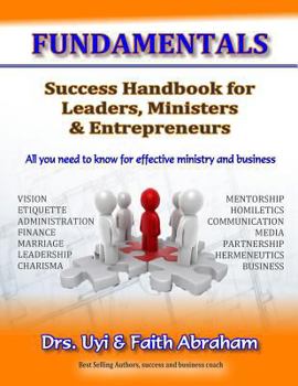 Paperback Fundamentals: Success handbook for leaders, ministers and entrepreneurs Book