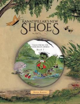 Hardcover Kanatipillar's New Shoes Book