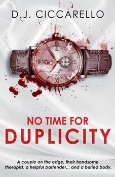 Paperback No Time For Duplicity Book