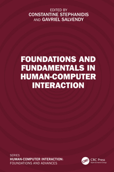 Hardcover Foundations and Fundamentals in Human-Computer Interaction Book