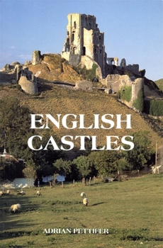 Paperback English Castles: A Guide by Counties Book