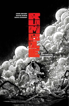 Rumble, Vol. 6: Last Knight - Book #6 of the Rumble