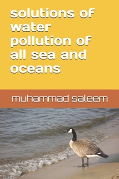 Paperback solutions of water pollution of all sea and oceans Book