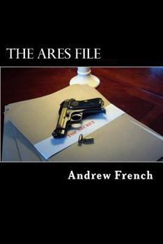 Paperback The Ares File: The Michael Prentiss Stories Book