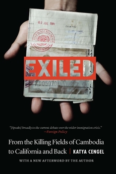 Paperback Exiled: From the Killing Fields of Cambodia to California and Back Book