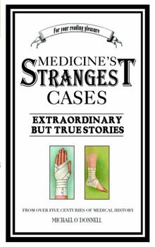 Paperback Medicine's Strangest Cases Book