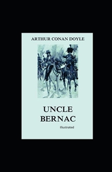 Paperback Uncle Bernac Illustrated Book