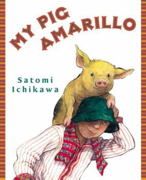 Hardcover My Pig Amarillo Book