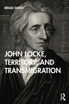 Paperback John Locke, Territory, and Transmigration Book