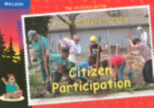 Paperback Citizen Participation: All About Series: Canadian Citizenship Book