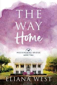 Paperback The Way Home: Volume 2 Book