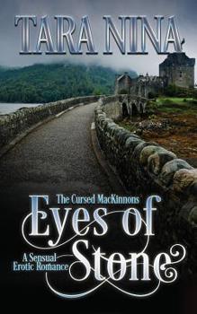 Eyes of Stone - Book #2 of the Cursed MacKinnons