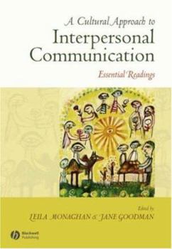 Paperback A Cultural Approach to Interpersonal Communication: Essential Readings Book