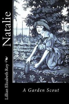 Paperback Natalie: A Garden Scout Book