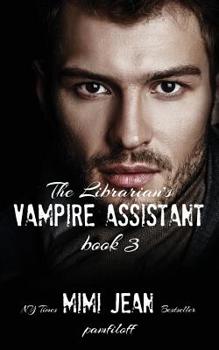 Paperback The Librarian's Vampire Assistant, Book 3 Book