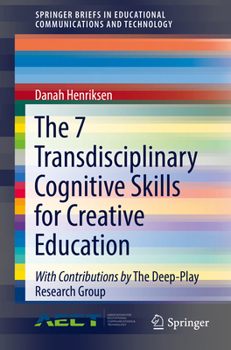 Paperback The 7 Transdisciplinary Cognitive Skills for Creative Education Book