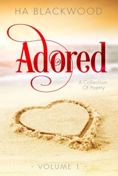 Paperback Adored: A Collection Of Poetry Book