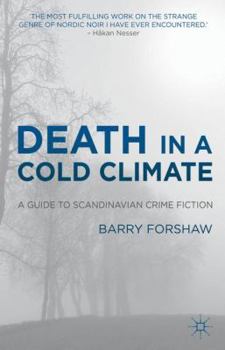 Hardcover Death in a Cold Climate: A Guide to Scandinavian Crime Fiction Book