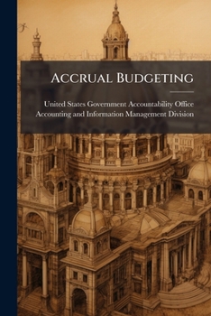 Paperback Accrual Budgeting: Experiences of Other Nations And Book
