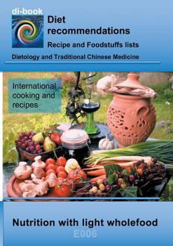 Nutrition with light wholefood: E006 DIETETICS - Universal - Light wholefood