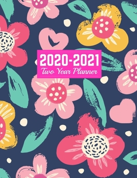 2020-2021 Two Year Planner: Handy 24-Months Calendar, 2-Year Appointment Business Planners, Agenda Schedule Organizer Logbook and Journal Art Cover 00023188