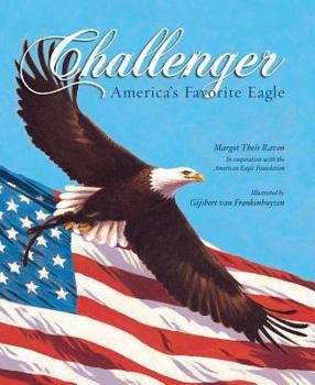 Hardcover Challenger: America's Favorite Eagle Book