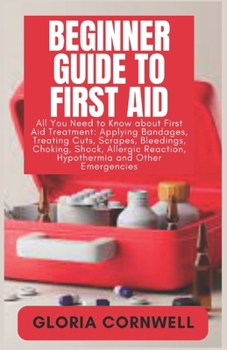 Paperback Beginner Guide to First Aid Book