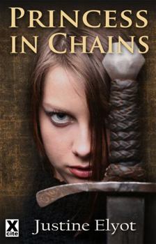 Princess in Chains - Book #1 of the Kingdoms of Desire