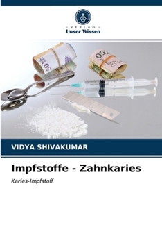 Paperback Impfstoffe - Zahnkaries [German] Book