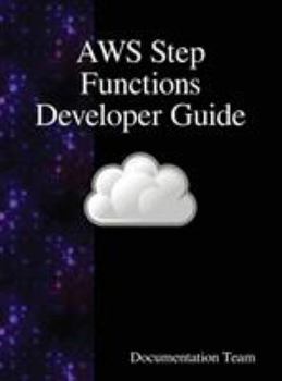 AWS Step Functions Developer Guide