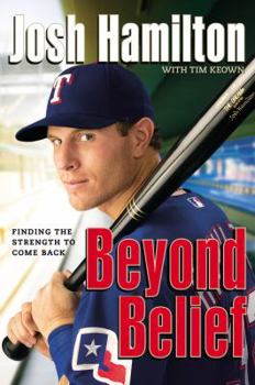 Hardcover Beyond Belief: Finding the Strength to Come Back Book