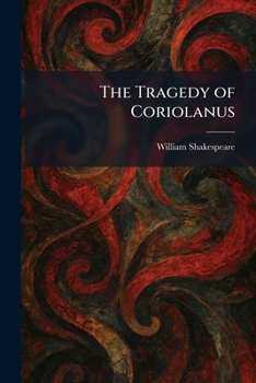 Paperback The Tragedy of Coriolanus Book