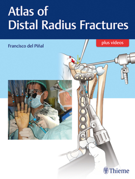 Hardcover Atlas of Distal Radius Fractures Book