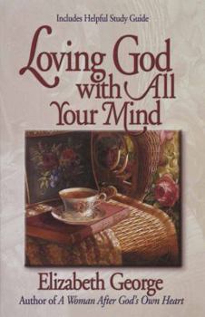 Paperback Loving God with All Your Mind Book