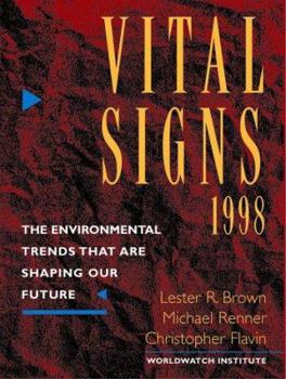 Paperback Vital Signs 1998: The Environmental Trends That Are Shaping Our Future Book