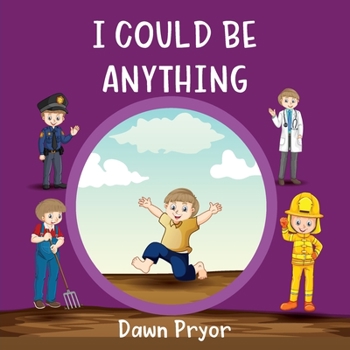 Paperback I Could Be Anything Book