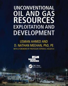 Hardcover Unconventional Oil and Gas Resources: Exploitation and Development Book