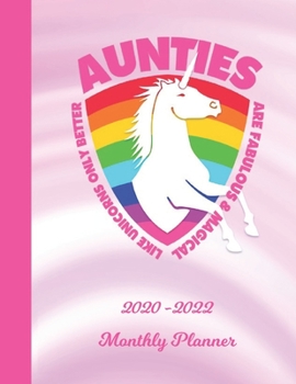 Monthly Planner: Auntie Pink 2 Year Organizer with Note Pages (24 Months) | Jan 2020 - Dec 2021 | Month Planning | Appointment Calendar Schedule | Plan Each Day, Set Goals & Get Stuff Done