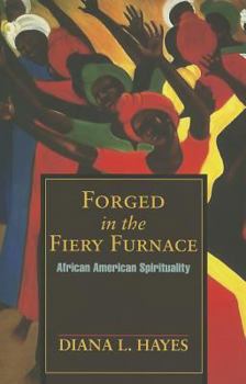 Paperback Forged in the Fiery Furnace Book