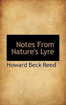 Notes from Nature's Lyre