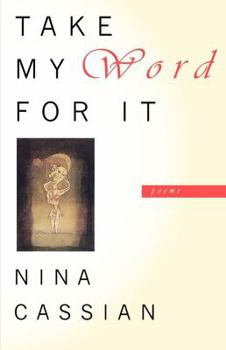 Paperback Take My Word for It: Poems Book