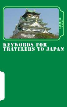 Paperback Keywords for Travelers to Japan Book