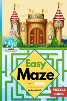 Paperback Easy Maze For Kids 50 Maze Puzzles For Kids Ages 4-8, 8-12 Book