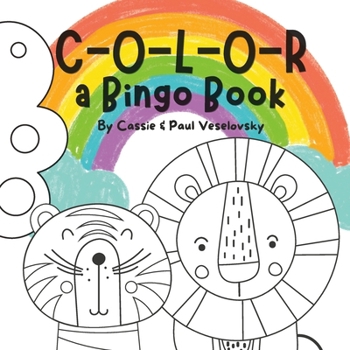 Paperback Color: A Bingo Book: Coloring fun in this new bingo book for kids Book