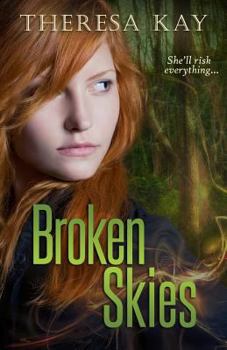 Broken Skies - Book #1 of the Broken Skies