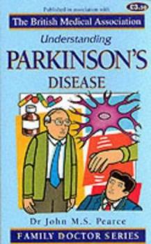 Paperback Understanding Parkinson's Disease (Family Doctor) Book