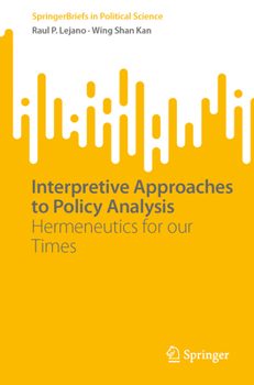 Paperback Interpretive Approaches to Policy Analysis: Hermeneutics for Our Times Book