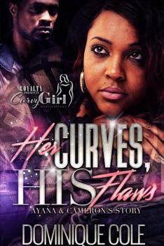 Paperback Her Curves, His Flaws Book