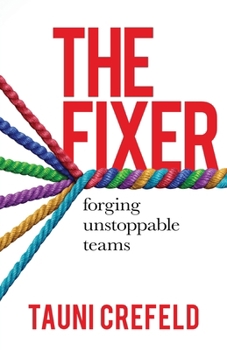 Paperback The Fixer: forging unstoppable teams Book